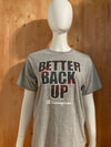 CHAMPION "BETTER BACK UP" Graphic Print Kids Youth Unisex T-Shirt Tee Shirt XL Xtra Extra Large Gray Shirt